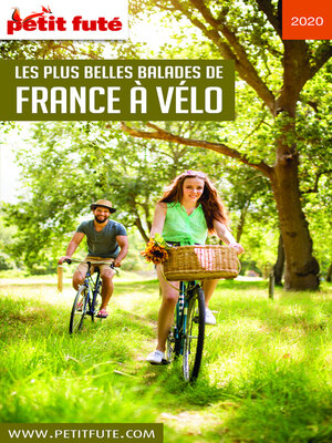 cover image of LES PLUS BELLES BALADES DE FRANCE À VÉLO 2020 Petit Futé